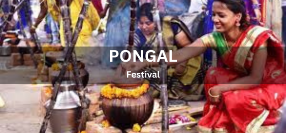 Pongal Festival [पोंगल त्यौहार]